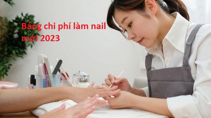 Làm Nails: Cập nhật bảng giá làm nail 2023 mới có thể bạn chưa biết